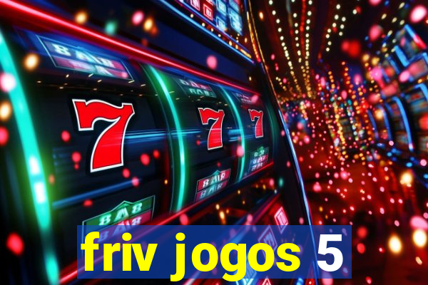 friv jogos 5